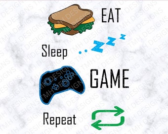 Eat Sleep Game Repeat SVG - Gaming SVG Digital Download eps dxf png
