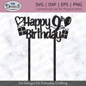 Joyeux 9ème anniversaire Cake Topper SVG - 9ème anniversaire SVG - Cake Topper SVG Digital Télécharger eps dxf png