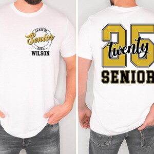 Custom Senior 2025 Shirt, Graduation 2025 Shirt, Senior 2025 Shirt, Senior 2025 shirt, 2025 School , 2025 High School Shirt