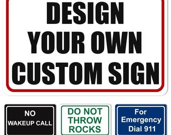 18" x 24" Personalized Custom Metal Aluminum Sign for Outdoor, Indoor, Home Office, 4  Holes, 2 Slits, No soliciting, Official, Your Design
