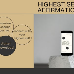 May include: A smartphone displaying a digital download of 22 mantras to change your life and connect with your highest self. The text on the screen reads "Highest Self Mantra Deck: Inspiring Daily Affirmations".