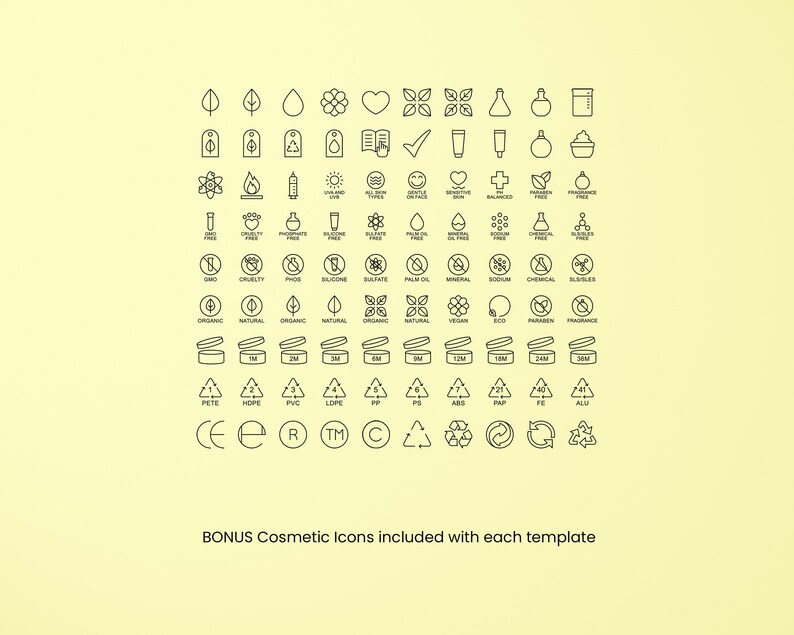 May include: A black and white line art illustration of various cosmetic icons, including natural, organic, vegan, cruelty-free, and recyclable symbols. The icons are arranged in a grid pattern on a light yellow background. The text "BONUS Cosmetic Icons included with each template" is at the bottom of the image.