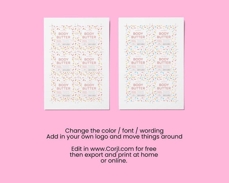 May include: Printable labels for body butter jars. The labels feature a colorful confetti design with the text "BODY BUTTER" repeated on each label.