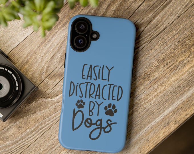 Easily Distracted by Dogs Phone Case | Paw Print Design, Dual-Layer Protection