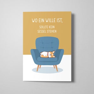 Lustige Postkarte | A6 | Wo ein Wille ist, sollte kein Sessel stehen