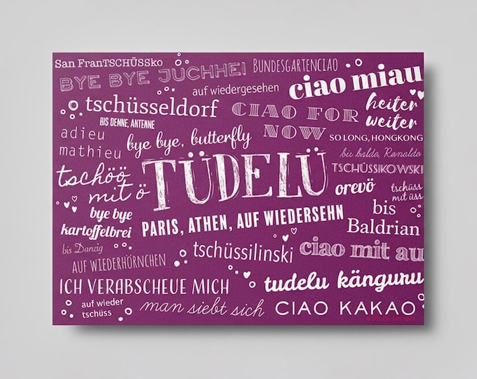 Greeting card | Farewell card | A6 with envelope | Tüdelü | Bye with an Ö | Crazy farewell sayings | Free shipping