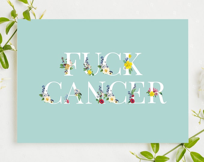 Fuck Cancer | Postcard | Declaration of war against cancer | A6 | 300 g |