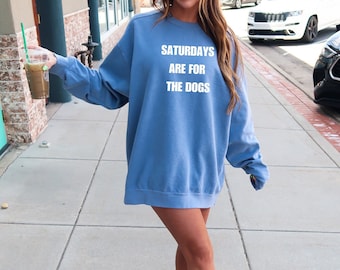 Saturdays are for the Dogs, Dog Mom Era, In my Dog Mom Era, Dog Mom Era Sweatshirt, Dog Mom Era Crewneck, Dog Football Sweatshirt