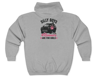Copy of Silly Boys Runners Are For Girls Zip Hoodie |
