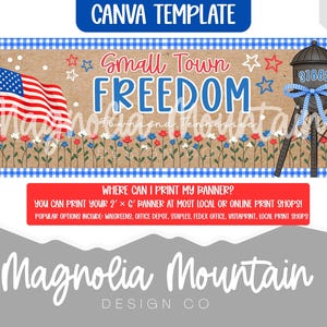 Small Town Freedom Banner Canva Template | Editable 2x6 Ft Patriotic Banner | Fourth of July Party Decor | Small Town USA Celebration Sign