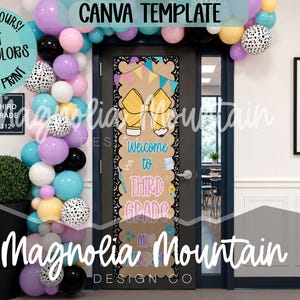 May include: A classroom door decoration kit featuring a tan background with a large yellow pencil bow, colorful pennants, and the text Welcome to THIRD GRADE. The set includes a balloon arch in shades of purple, blue, white, and black polka dots.