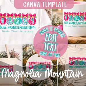 May include: A digital Canva template featuring a Christmas design with five colorful ornaments topped with pink bows, displaying the text Olive Branch, Mississippi and Small Town Christmas, shown on a white sweatshirt, mug, tote bag, and t-shirt.