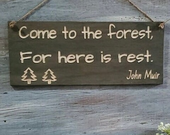 John Muir Quote Wood Carved Sign | Nature Decor