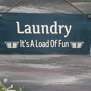 Laundry Room Decor | A Load Of Fun Carved Hanging Sign | Laundry Sign | Laundry Room Decor | Gift