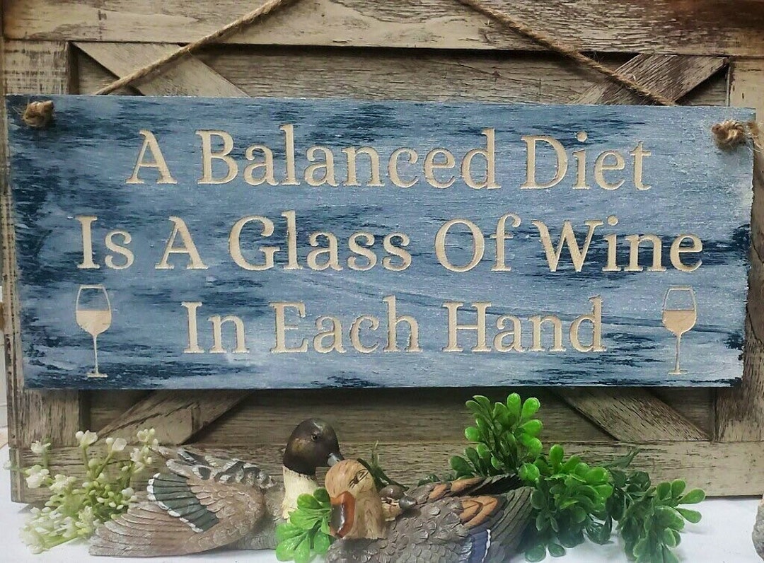 Funny Wine Sign Wine Decor Wine Lovers Gift Wine Drinkers Gift for Her