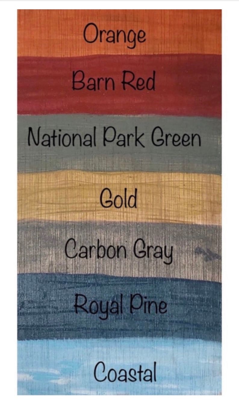 May include: A vertical image showing seven different paint colors, each with its name written below it. The colors are: Orange, Barn Red, National Park Green, Gold, Carbon Gray, Royal Pine, and Coastal.
