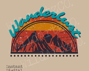 Wanderlust PNG, Sublimation designs, Retro png, boho designs, Adventure png, Western designs, Boho Designs, Desert png, Western Sublimation