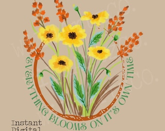 Todo florece en su propio tiempo PNG, diseño de sublimación, diseño retro png, diseño boho, sublimación retro, png hippie, png inspirado en la vendimia