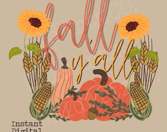 Otoño Y'all PNG, Diseños de sublimación, Diseños png de otoño, diseños boho, Png de Acción de Gracias, Otoño yall Png, Png de otoño, Sublimaciones de tiempo de otoño