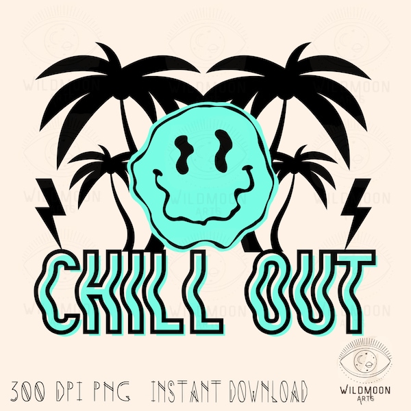 Chill out PNG, Sublimation designs, Summer png designs, boho designs, Boho png, Retro design, Retro Summer Png, Summer Sublimation,Beach png