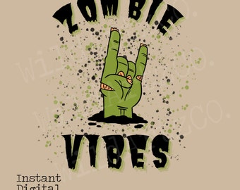 Zombie Vibes png design, spooky png, Halloween sublimation, Zombie sublimations, Halloween designs, Zombie png,Happy Halloween design