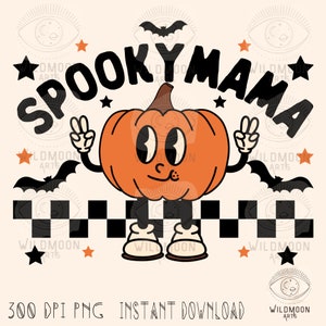 Spooky Mama PNG, Halloween Sublimation designs, Halloween png designs,Retro Halloween png,retro fall png,Mama sublimation png,Trendy