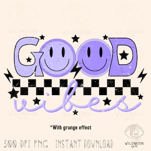 May include: Purple and black graphic design with the text "GOOD VIBES" in a retro style with smiley faces and stars.