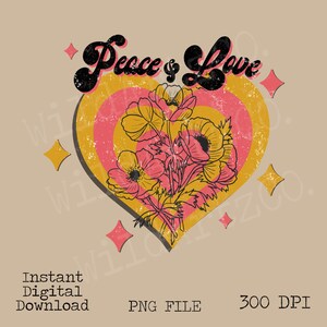 Peace & Love PNG, Sublimation design, Retro png design, boho designs, Retro sublimation,Hippie Png, Retro heart png, vintage inspired png