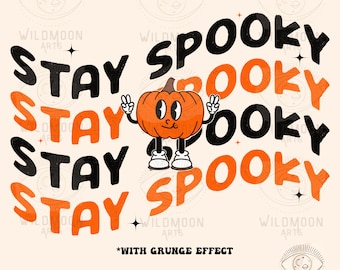 Stay Spooky PNG, Halloween Sublimation designs, Halloween png designs,Spooky png,Retro Halloween png,spooky vibes sublimation png,Kids png