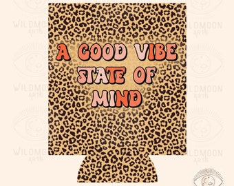 A good vibes state of mind png,Can cooler Template,Sublimation designs,Can Cooler Png,Can cooler sublimation, retro png, cheetah png