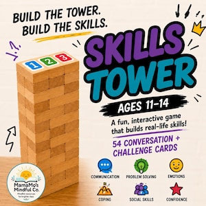 May include: A wooden block stacking game titled Skills Tower for ages 11-14. The tower features numbered top blocks. Text includes Build the Tower. Build the Skills. 54 Conversation + Challenge Cards. Icons represent communication, problem solving, emotions, coping, social skills, and confidence. MamaMo's Mindful Co. logo is visible.