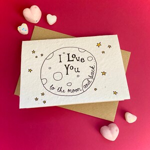 Jusqu'à la lune et retour de je t'aime - Carte de la Saint-Valentin - Carte de la Saint-Valentin - Amour - Lune et étoiles - Carte à planter - Fleur sauvage - Je t'aime