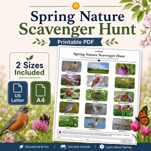 Może przedstawiać: Drukowany plik PDF Spring Nature Scavenger Hunt z listą kontrolną elementów związanych z wiosną. Zawiera dwa rozmiary: US Letter i A4. Zawiera obrazy ptaków, owadów, kwiatów i innych oznak wiosny. Edukacyjne i zabawne dla dzieci.