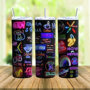 Neon Tumbler Design, 20oz Skinny tumbler wrap, Neon Sign Sublimation Design, Neon Tumbler Wrap, Instant Download, Neon Collage