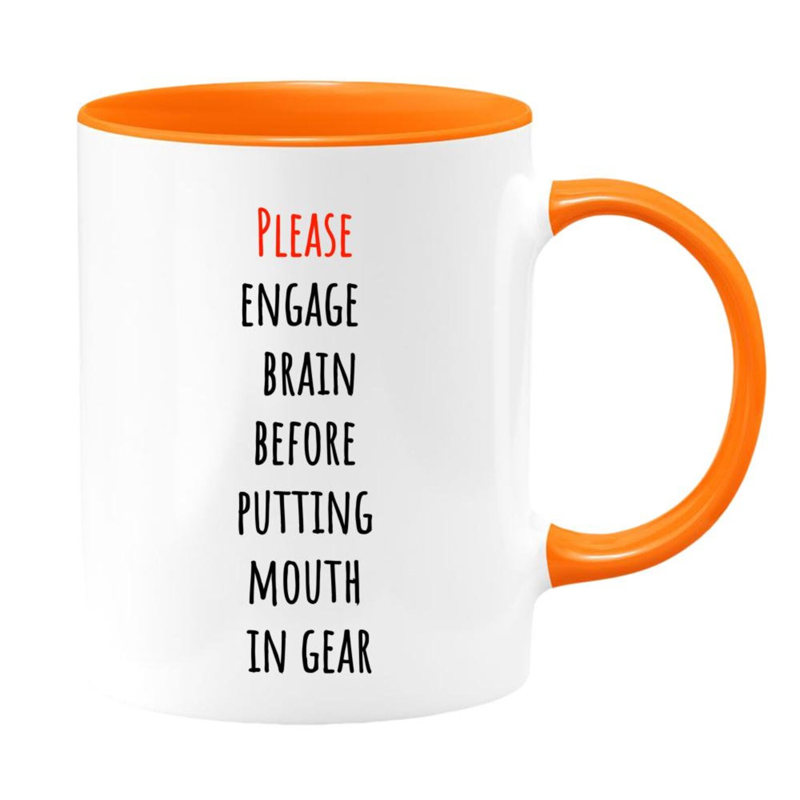 11oz mug Please Engage Brain Before Putting Mouth In Gear Etsy