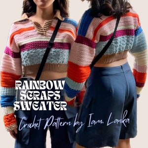 Rainbow Scraps Sweater Crochet Pattern | Crochet Jumper Pattern | Crochet Sweater Pattern