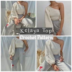 May include: A white crochet top with a one-shoulder design. The top is shown on a model wearing it with grey sweatpants. The text "Kelaya Top Crochet Pattern" is displayed on the image.