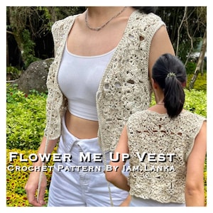 Crochet Pattern PDF File | Crochet Vest Pattern | Flower Me Up Vest | Size Inclusive Beginner Friendly | Cottagecore Vest