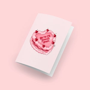 You're my favorite person, Cake, Handmade Card, Valentines day, Greetings, Love Card, Cards for him, Cards for her, Cute Cards