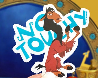 Kuzco Llama No Touchy Sticker/ Disney Emperor's New Groove Yzma Kronk ...