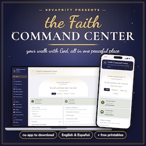 May include: A digital dashboard titled The Faith Command Center displayed on a laptop and smartphone screen. The interface features sections for daily reading, prayer journals, and sermon notes with text in English and Spanish, no app download required.