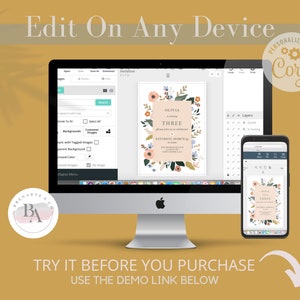 May include: A computer screen and a mobile phone both display a customisable invitation template with a floral design. The invitation is for a birthday party and says "Olivia is turning three". The text on the screen says "Edit on any device" and "Personalise with Coryl".