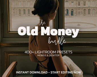 May include: Image promoting a Lightroom preset bundle called "The Old Money bundle." The image features a woman looking out a window. Text on the image includes "400+ Lightroom Presets" and "Mobile & Desktop."
