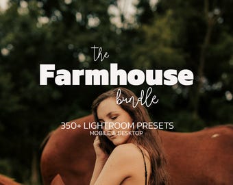350+ FARMHOUSE Lightroom Presets Bundle – Mobile Desktop – Earthy Rustic Presets, Warm Moody Presets, Natural Outdoor Presets, Nature Preset
