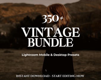 350+ VINTAGE Lightroom Presets Bundle – Mobile Desktop – Film Portrait Presets, Retro Cinematic Presets, Moody Presets, Indoor Luxury Preset