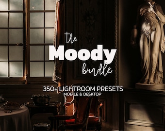 May include: A moody interior scene with the text "The Moody bundle" and "350+ Lightroom Presets Mobile & Desktop". The image includes a statue, a window, and a vintage chair, all in a dimly lit room.