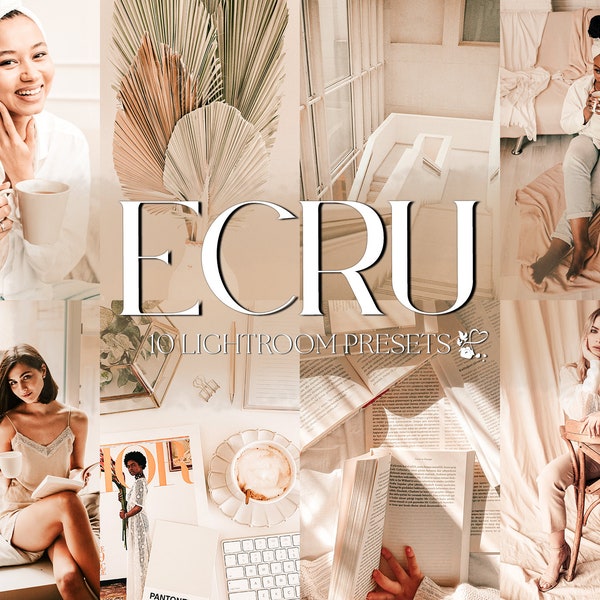 10 ECRU Mobile LIGHTROOM Presets | Light Airy Presets | Boho Presets for Instagram | Bright Airy Blogger Presets | Minimal Fashion Presets |