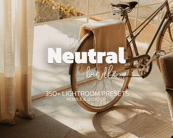 Paquete de más de 350 ajustes preestablecidos neutros de Lightroom (móvil, escritorio): ajustes preestablecidos de retrato natural, cremosos, editoriales de lujo y brillantes.