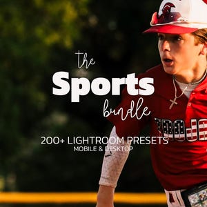 200+ SPORTS Lightroom Presets Bundle – Mobile & Desktop – Cinematic Presets, Sports Presets, Moody Presets, Outdoor Presets, Family Presets