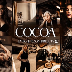 10 Cocoa Lightroom Presets | Mobile & Desktop | Minimal, Luxury, Warm, Moody, Aesthetic, Boho | Influencer Lifestyle | Photo Editing Filters